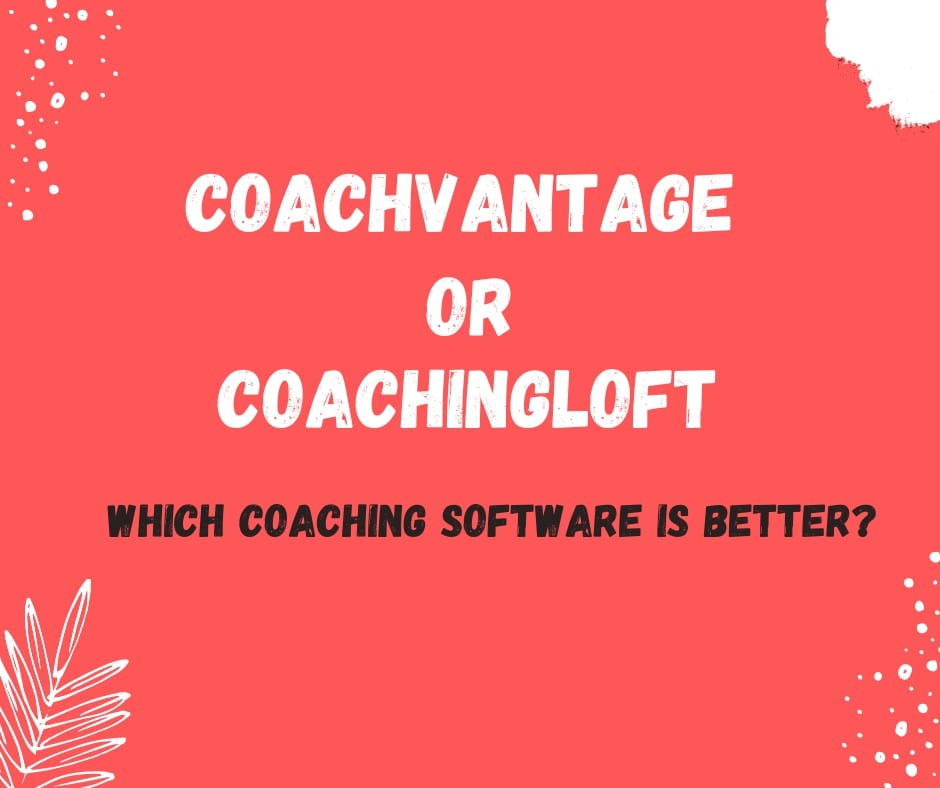 CoachVantage vs Coachingloft