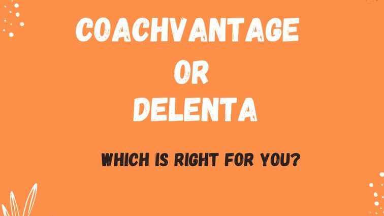 CoachVantage vs Delenta: Which is right for you?