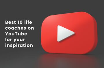 best ten life coaches on YouTube for your inspiration