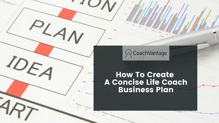 how to create a concise life coach business plan